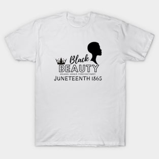 Juneteenth Beauty T-Shirt